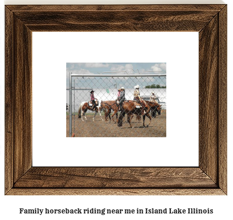 family horseback riding near me in Island Lake, Illinois